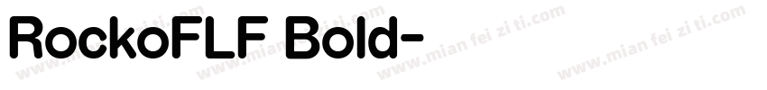 RockoFLF Bold字体转换